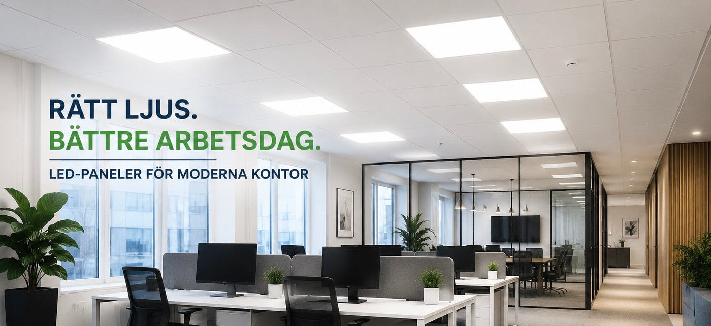 Hur väljer du rätt LED-panel till kontor? – En komplett guide